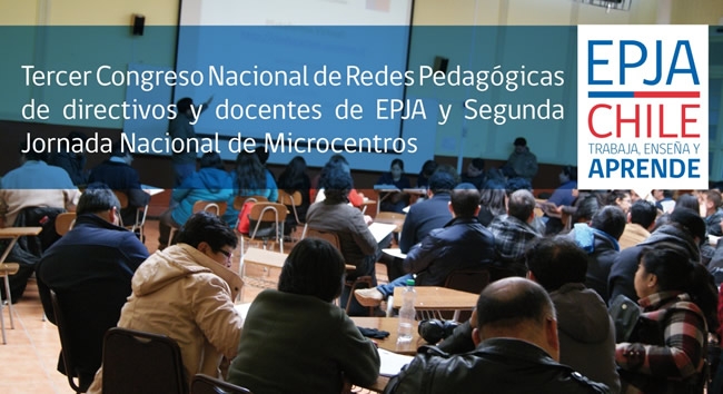 Tercer Congreso de Redes Pedagógicas y Segunda Jornada de Microcentros de Educación para personas jóvenes y adultas